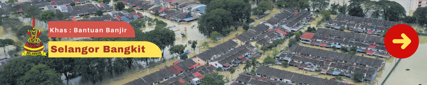 Khas Bantuan Banjir Selangor Bangkit BSB