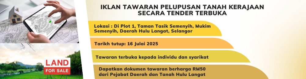 Tawaran pelupusan tanah hulu langat tutup 16 julai