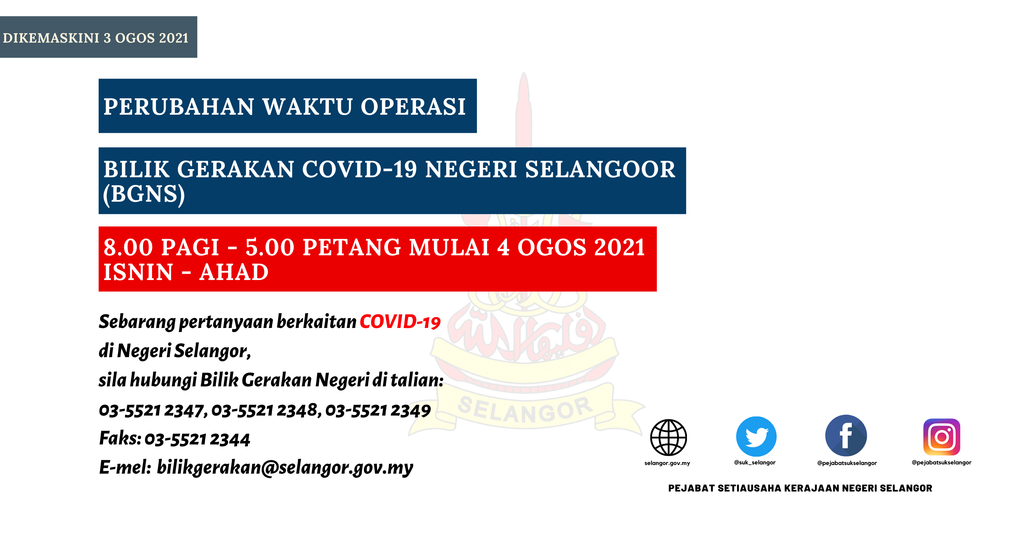 Pengumuman Bilik Gerakan Covid-19 Negeri Selangor Ogos 2021